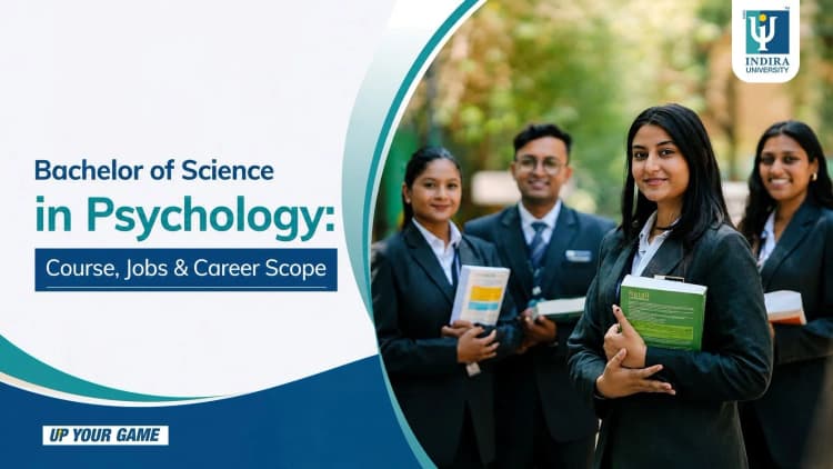 Bachelor of Science in Psychology: Course, Jobs & Career Scope Bachelor of Science in Psychology: Course, Jobs & Career Scope