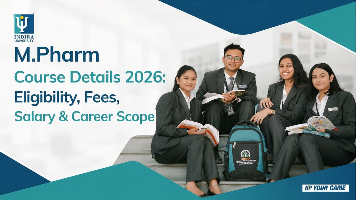 Everything You Need to Know About M.Pharm Course Details in 2026 Everything You Need to Know About M.Pharm Course Details in 2026