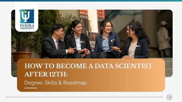 How to Become a Data Scientist After 12th: Degree, Skills & Roadmap How-to-Becom-a-Data-Scientist-After-12th