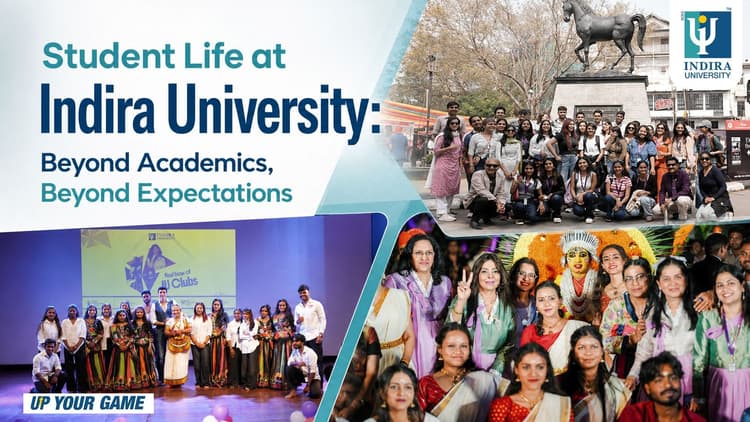 Student Life at Indira University: Beyond Academics, Beyond Expectations Student Life at Indira University: Beyond Academics, Beyond Expectations